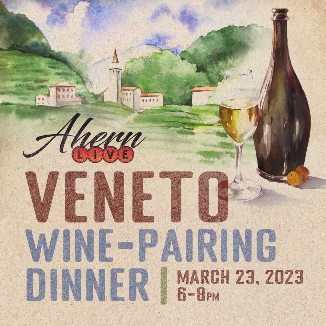 Ahern Hotel Wine-Pairing Dinner March 23