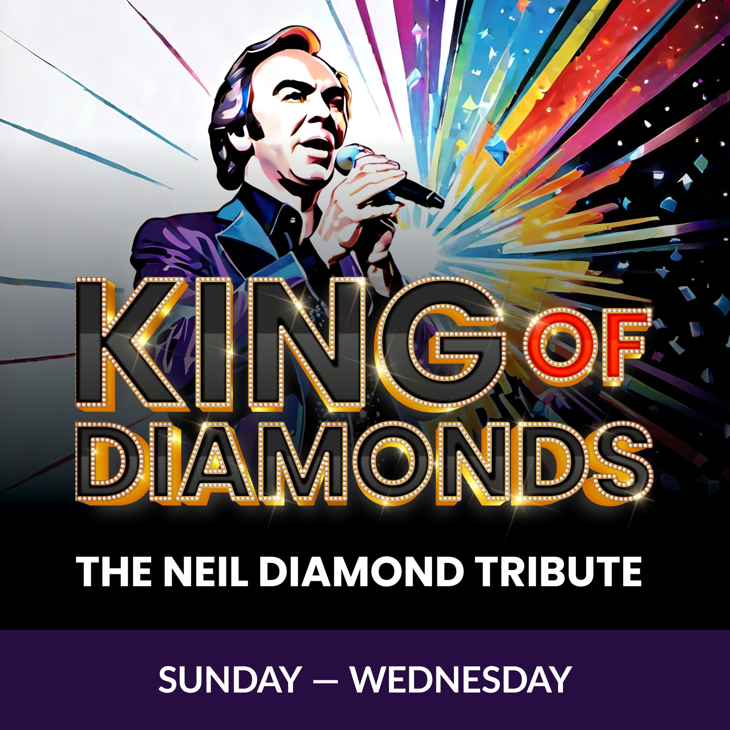 King of Diamonds: The Neil Diamond Tribute - Ahern Luxury Boutique Hotel  and Convention Center