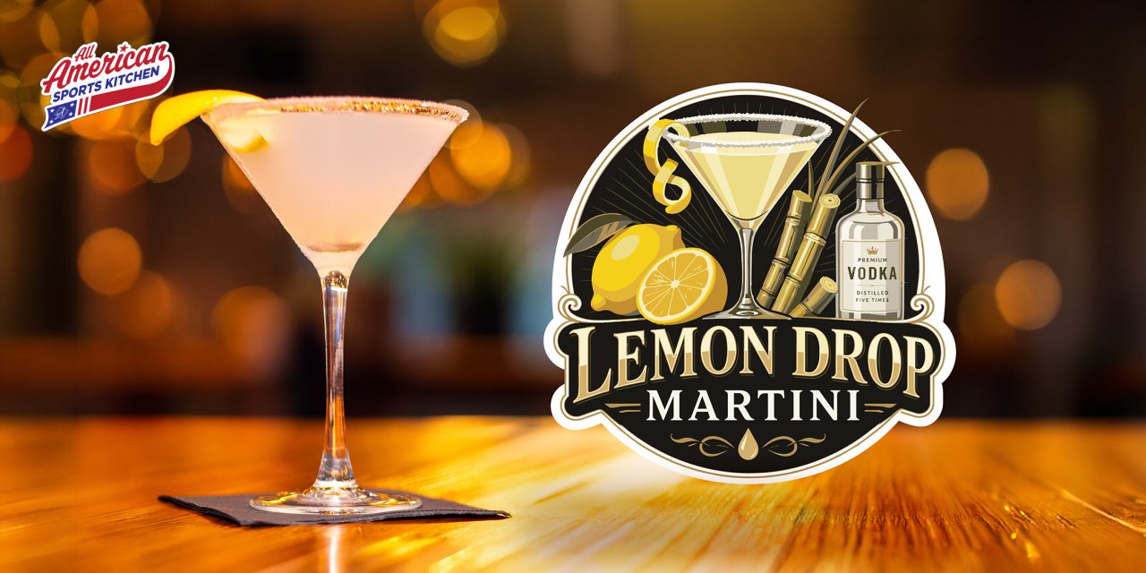 Lemon Drop Martini at All American Sports Kitchen at Ahern Hotel