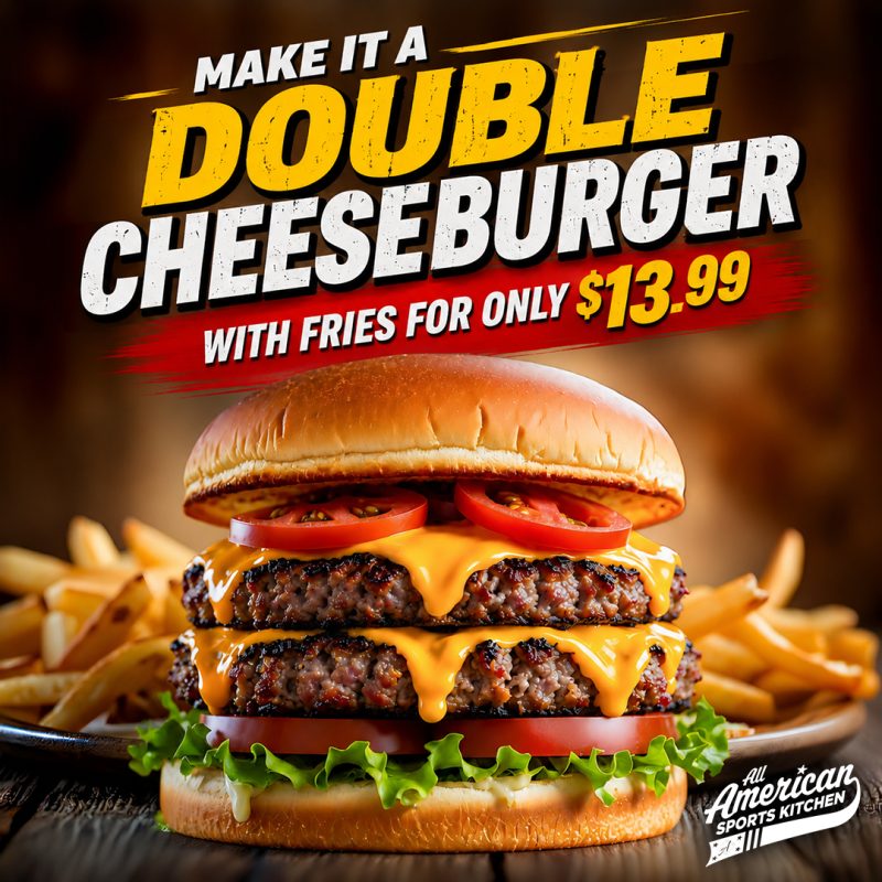 Double Cheeseburger Special at All American Sports Kitchen