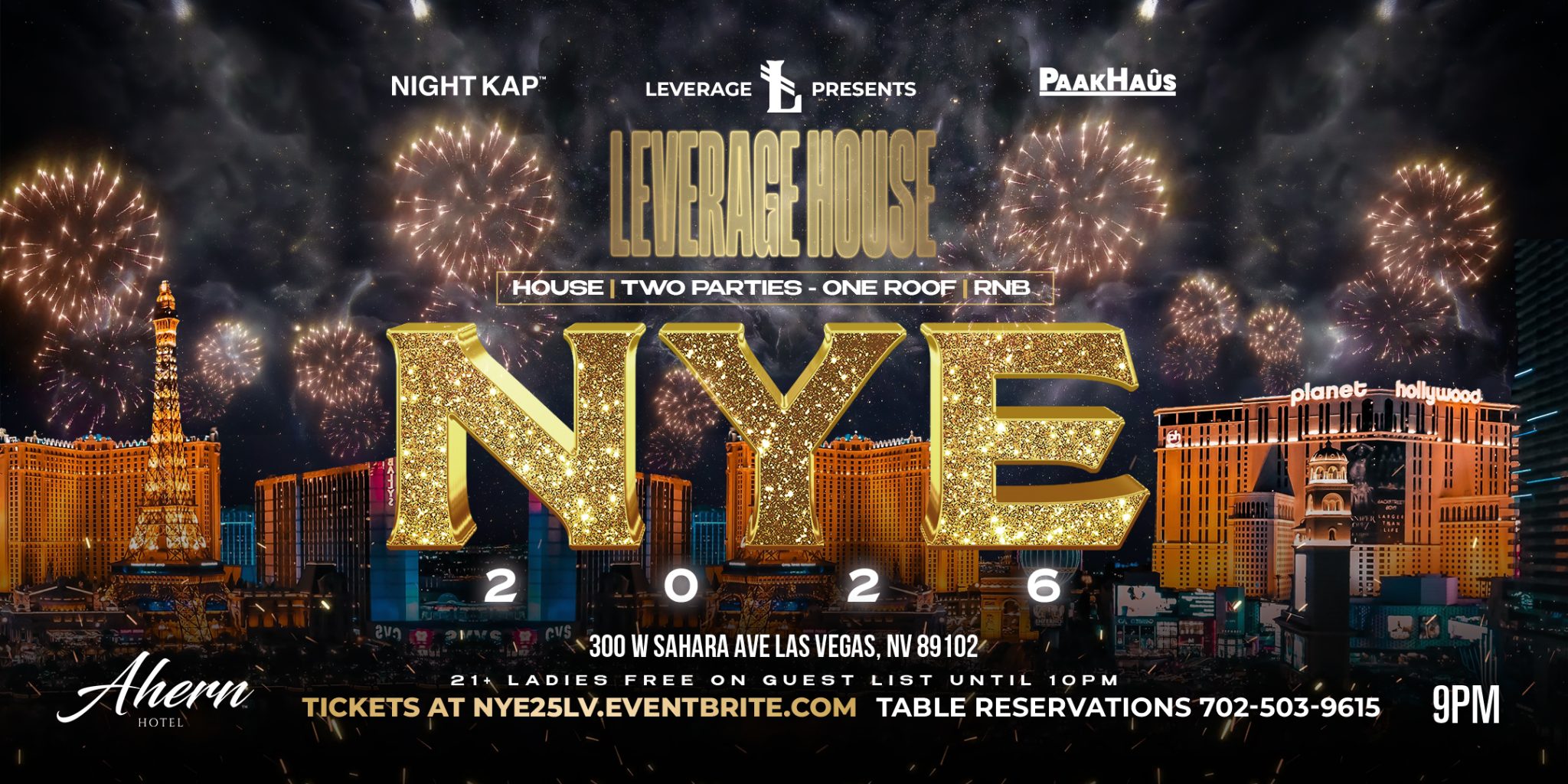 Ahern Hotel & Leverage House Presents NYE 2026