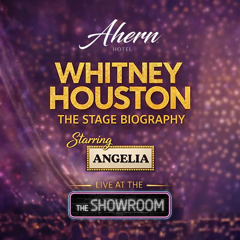 Whitney Huston - The Stage Biography At Ahern Hotel