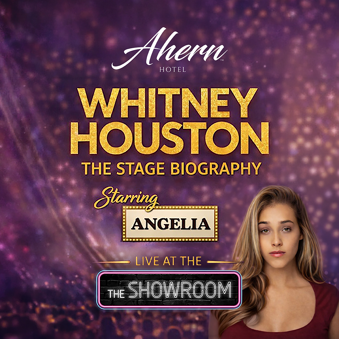 Whitney Huston - The Stage Biography At Ahern Hotel