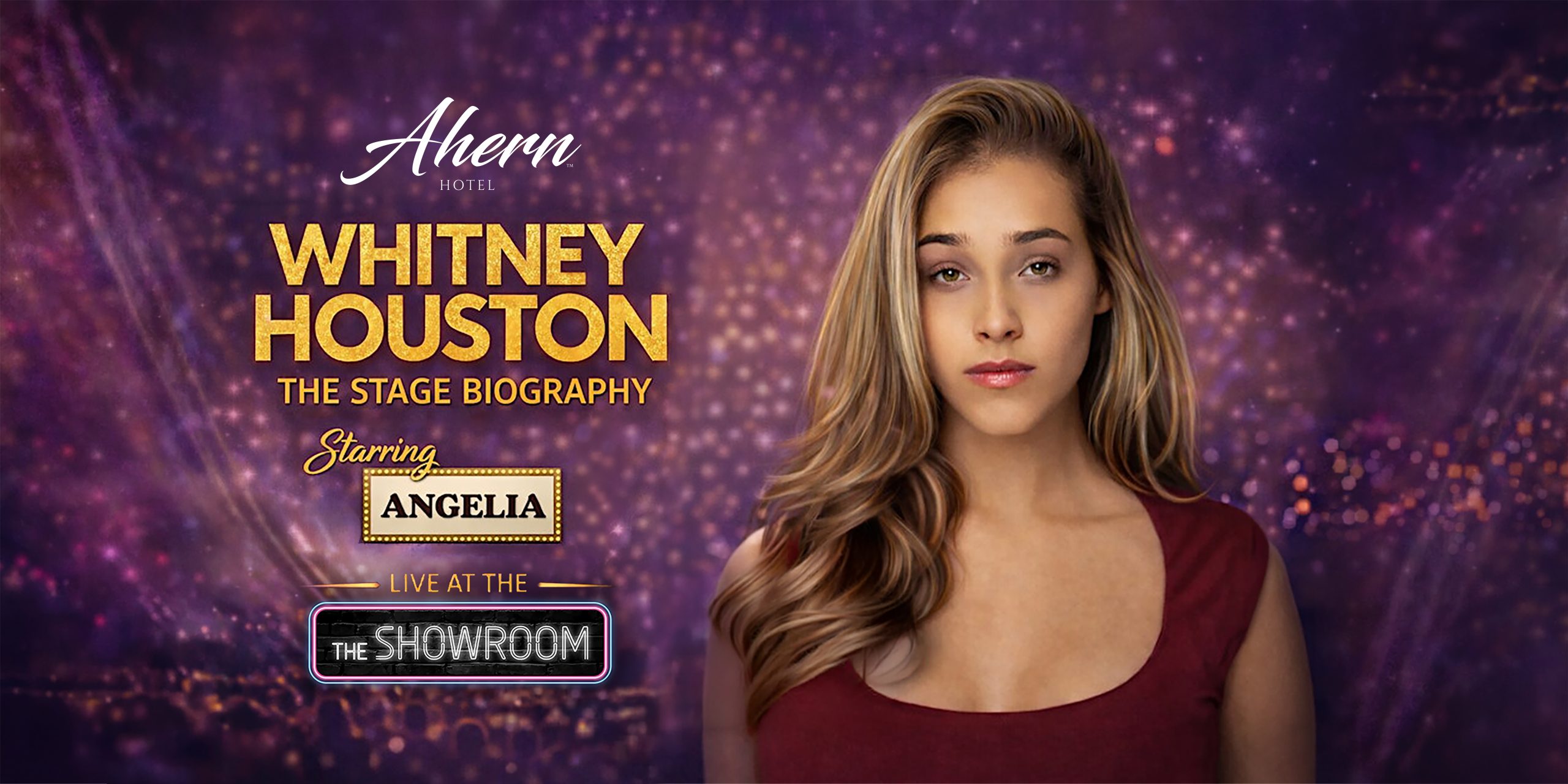 Whitney Huston - The Stage Biography At Ahern Hotel