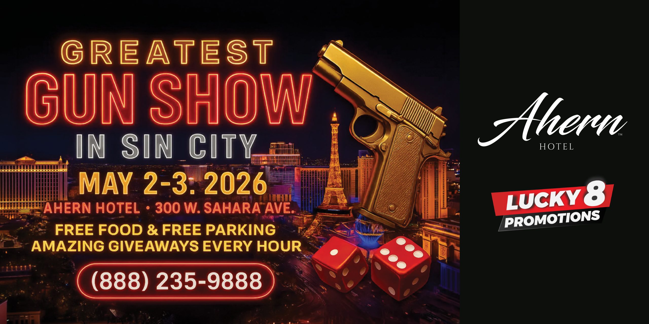 Greatest Gun Show In Sin City at Ahern Hotel
