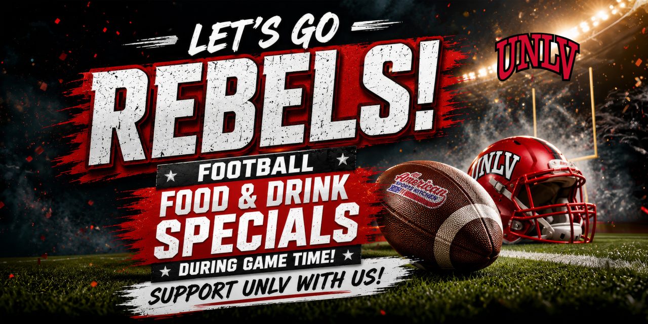 WATCH UNLV REBELS at All American Sports Kitchen at Ahern Hotel